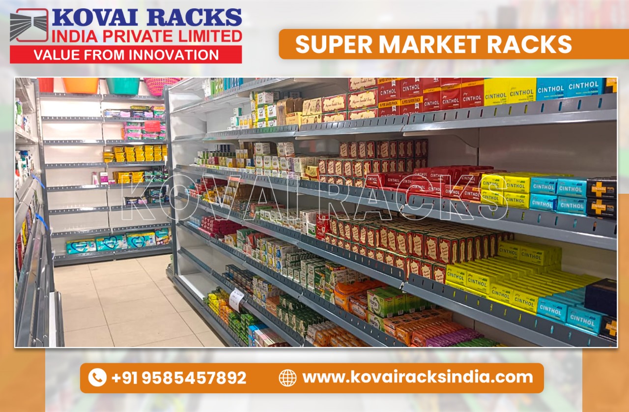 How Supermarket Racks Shape the Success of Modern Retail Stores